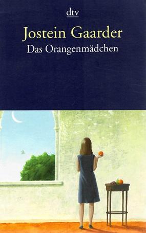 Gaarder, Das Orangenmädchen.