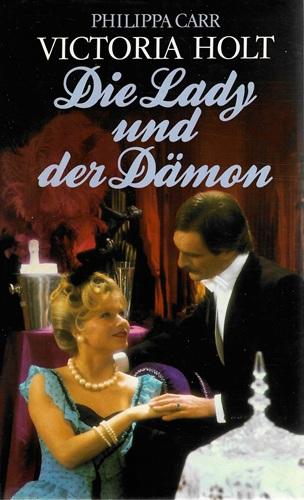 Holt, Die Lady und der Dämon.