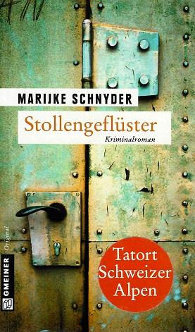 Schnyder, Stollengeflüster.