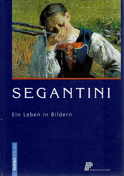 Bonifazi/Hardmeier, Segantini.