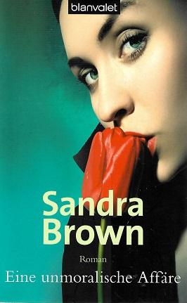 Brown, Eine unmoralische Affäre.