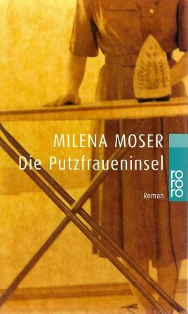 Moser, Die Putzfraueninsel.