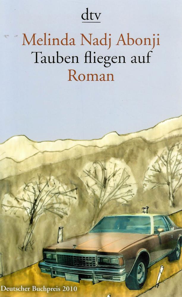 Nadj Abonji, Tauben fliegen auf.