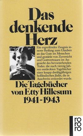 Hillesum, Das denkende Herz.