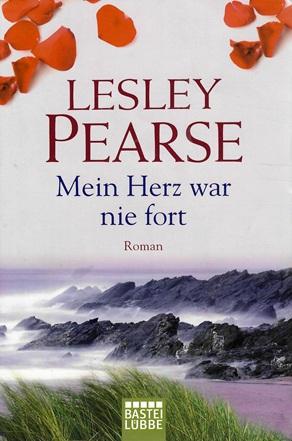 Pearse, Mein Herz war nie fort.