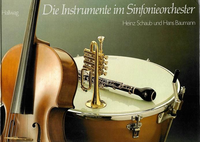 Schaub, Die Instrumente im Sinfonieorchester.