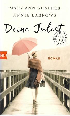 Shaffer/Barrows, Deine Juliet.