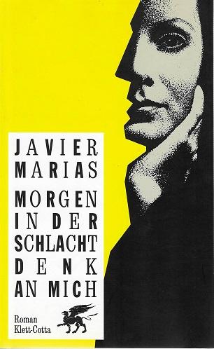 Marías, Morgen in der Schlacht denk an mich.