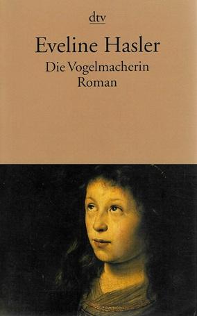 Hasler, Die Vogelmacherin.
