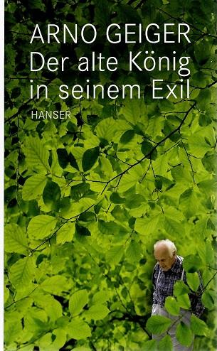 Geiger, Der alte König in seinem Exil.