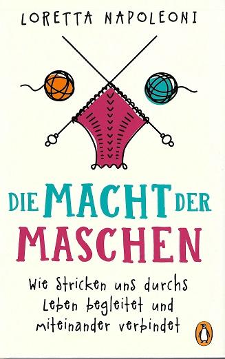 Napoleoni, Die Macht der Maschen.