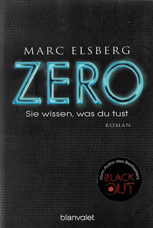 Elsberg, Zero.