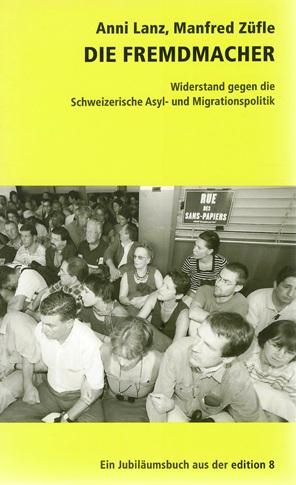 Lanz/Züfle, Die Fremdmacher.