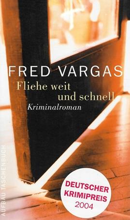 Vargas, Fliehe weit und schnell.