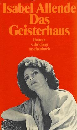Allende, Das Geisterhaus.