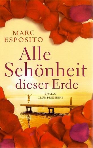 Esposito, Alle Schönheit dieser Erde.