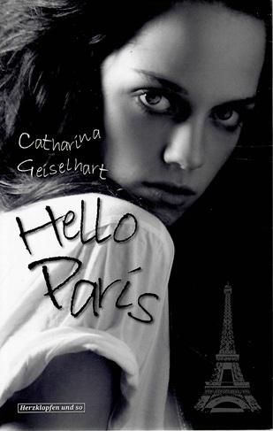 Geiselhart, Hello Paris.