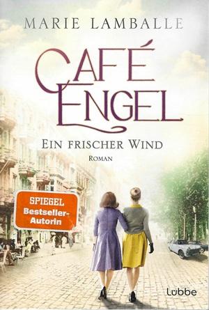 Lamballe, Café Engel.