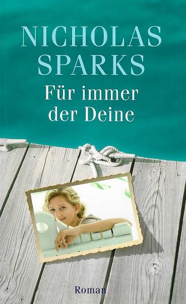 Sparks, Für immer der Deine.