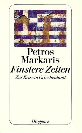 Markaris, Finstere Zeiten.