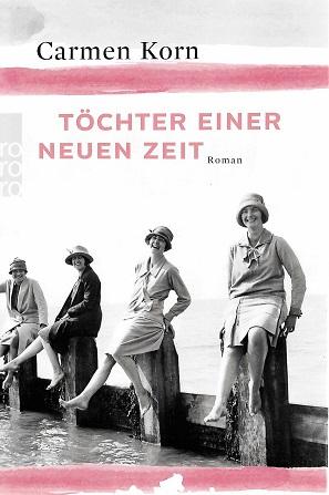 Korn, Töchter einer neuen Zeit.