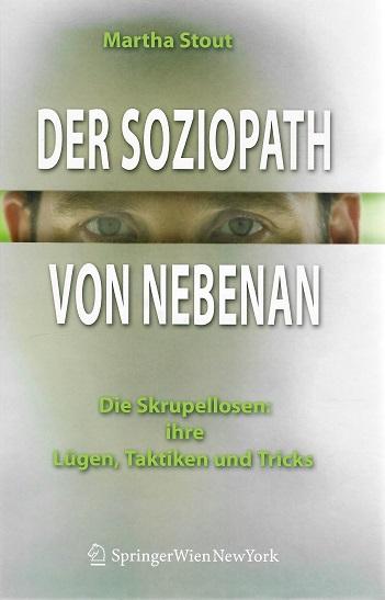 Stout, Der Soziopath von nebenan.