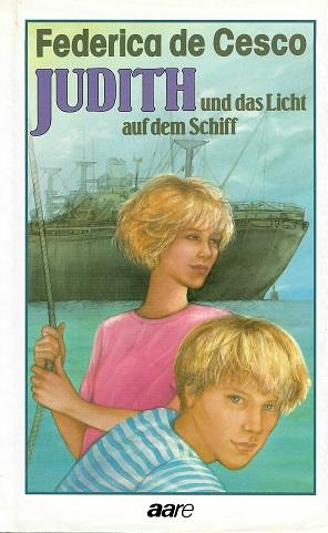 De Cesco, Judith und das Licht auf dem Schiff.