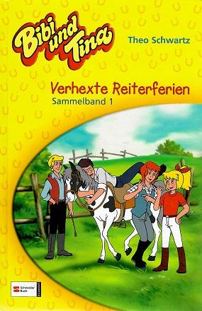 Schwartz, Verhexte Reiterferien.