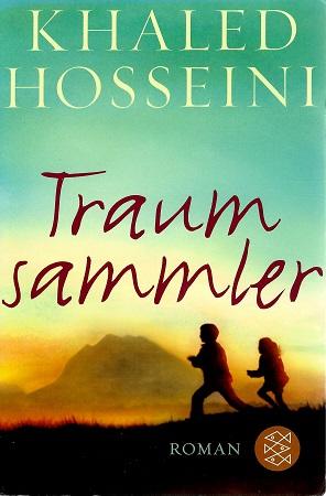 Hosseini, Traumsammler.