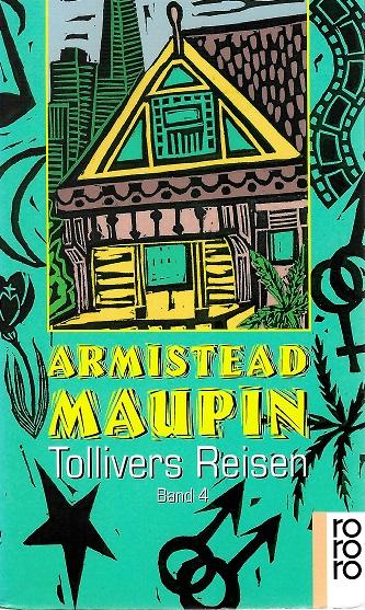 Maupin, Tollivers Reisen.