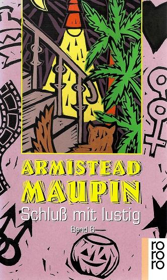 Maupin, Schluss mit lustig.