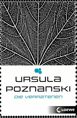 Poznanski, Die Verratenen.