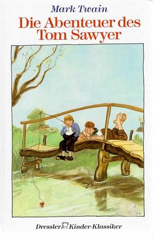 Twain, Die Abenteuer des Tom Sawyer.