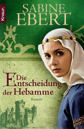 Ebert, Die Entscheidung der Hebamme.