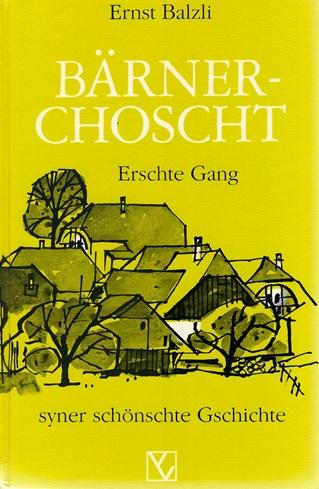 Balzli, Bärnerchoscht.