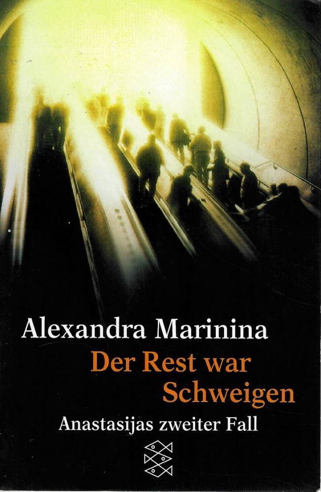 Marinina, Der Rest war Schweigen.