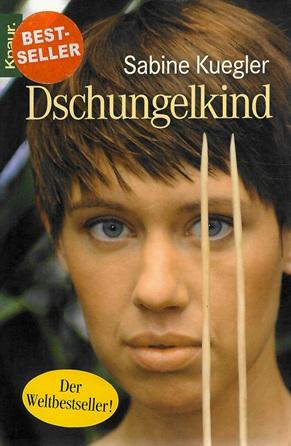 Kuegler, Dschungelkind.
