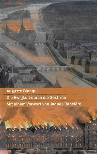 Blanqui, Die Ewigkeit durch die Gestirne.