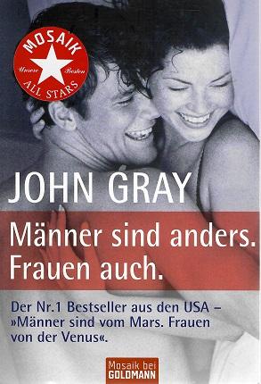 Gray, Männer sind anders. Frauen auch.