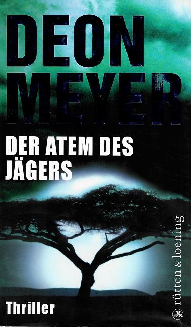 Meyer, Der Atem des Jägers.