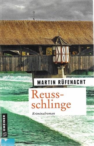 Rüfenacht, Reussschlinge.