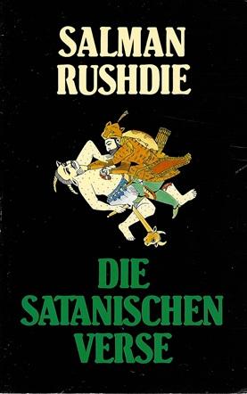 Rushdie, Die satanischen Verse.