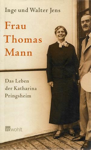 Jens, Frau Thomas Mann.