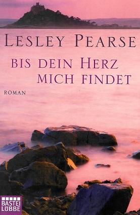 Pearse, Bis dein Herz mich findet.