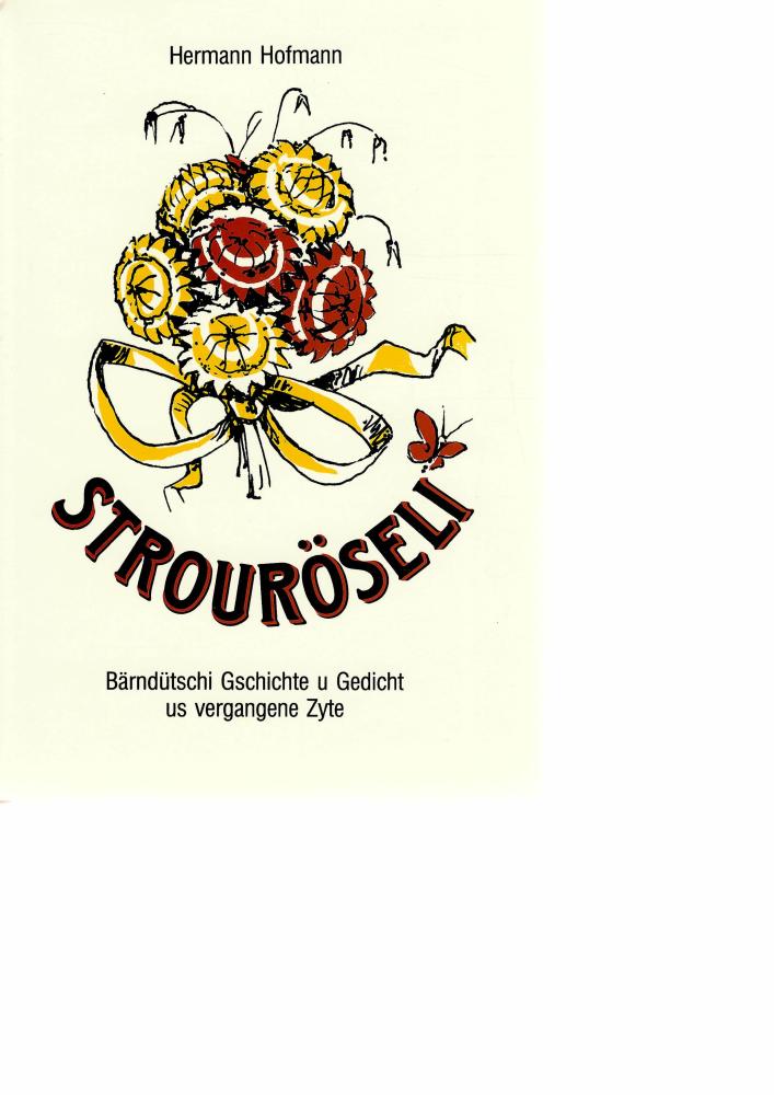 Hofmann, Strouröseli.