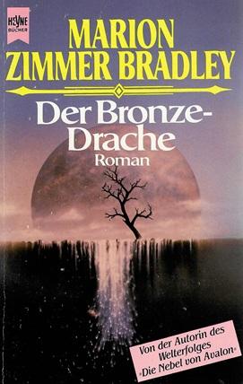 Zimmer Bradley, Der Bronzedrache.
