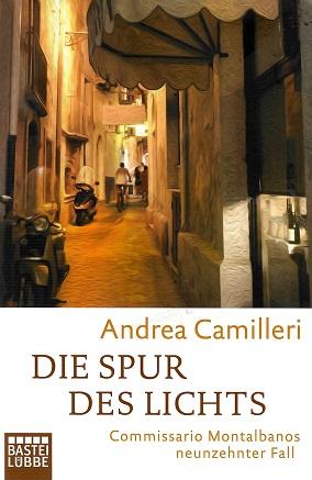 Camilleri, Die Spur des Lichts.