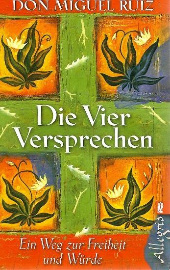Ruiz, Die vier Versprechen.