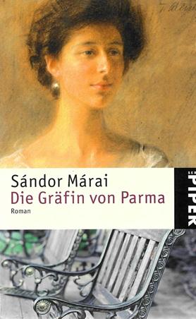 Márai, Die Gräfin von Parma.