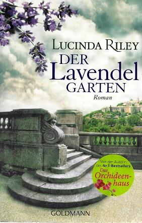 Riley, Der Lavendelgarten.